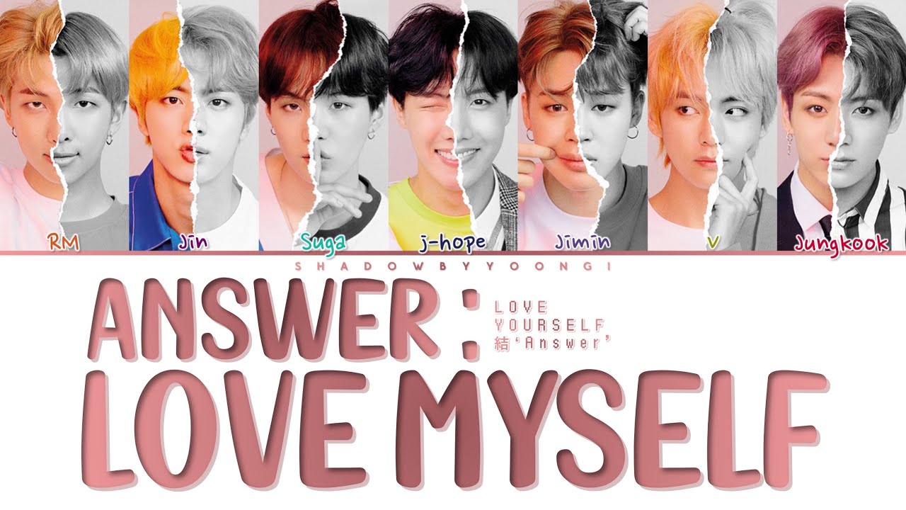 [REMAKE] BTS 'Answer : Love Myself' (Color Coded Lyrics) | ShadowByYoongi