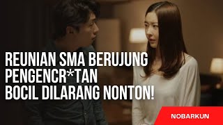 Download lagu MODUS OPPA DAPATKAN SERAMBI LEMPIT LEWAT REUNI SMA!! | Alur Cerita Film Reunion Of Purpose (2015) mp3