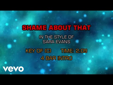 Shame About That - Sara Evans