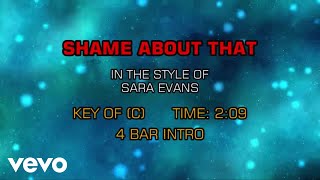 Sara Evans - Shame About That (Karaoke)