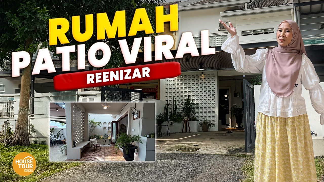 HOUSE TOUR EP 204 | RUMAH 16 TAHUN, PATIO MACAM LUAR NEGARA !!