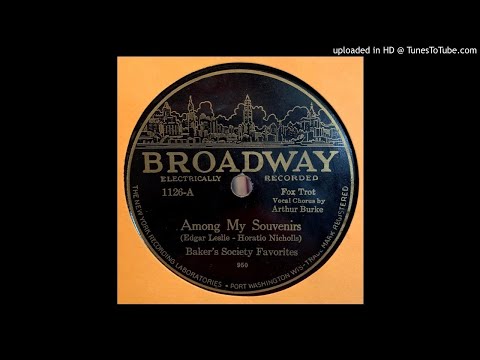 Baker's Society Favorites ‎– Among My Souvenirs (1928)