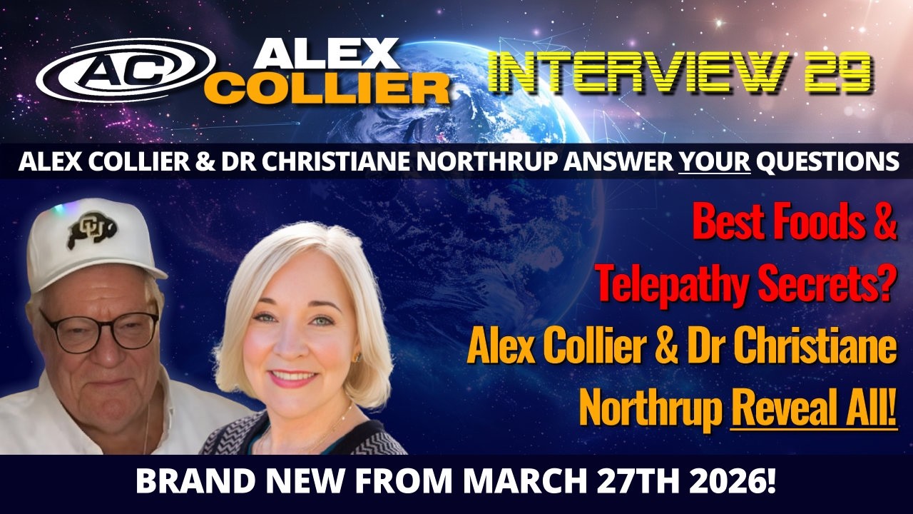 Best Foods & Telepathy Secrets? Alex Collier & Dr Christiane Northrup Reveal All! *NEW*