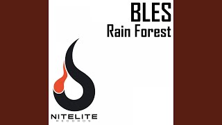 Rain Forest (Rain Vocal Radio Mixx)