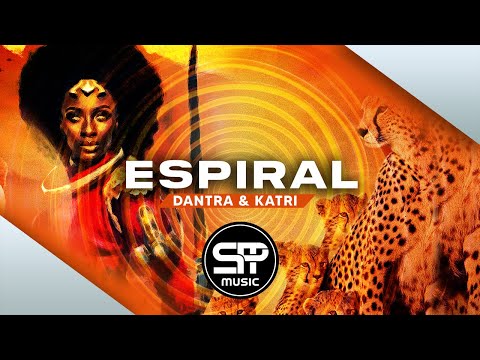 DANTRA & KATRI - Espiral ◉ [PSYTRANCE]