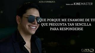 EL AMOR DE MI VIDA - ALTA CONSIGNA (LETRA)