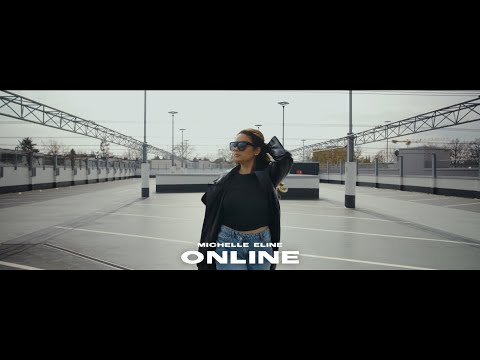Michelle Eline - online [OFFICIAL VIDEO]