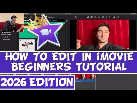 iMovie Tutorial 2026: How to Use iMovie 2026 (Beginners Guide)