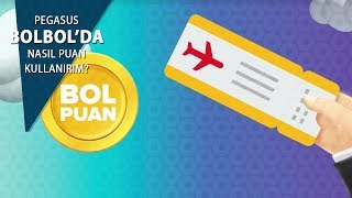 Pegasus Airlines – Pegasus BolBol’da nasıl puan kullanırım?