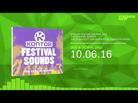 Kontor Festival Sounds 2016 The Opening Season