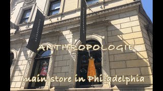【アンソロポロジー】フィラデルフィア本店
