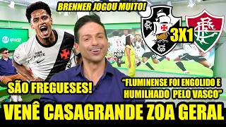"FREGUESIA" VENÊ CASAGRANDE ZOA GERAL APÓS CLASSIFICAÇÃO DO VASCO NA COPA DO BRASIL! VASCO 3 X 1 FLU