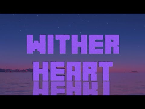 wither heart lyrics (5 likes on this =more lyrics)