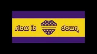 Budd feat. Da' Prince - Slow it down