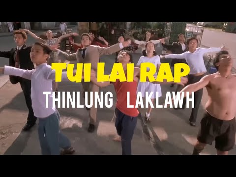 TUI LAI RAP ( THINLUNG LAKLAWH) RENGCHAL (LYRICS VIDEO)