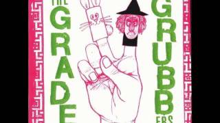 The Grade Grubbers - Bomb The Bourgeoisie