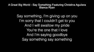 Bianca Ryan - Say Something Lyrics ( America&#39;s Got Talent: The Champions )