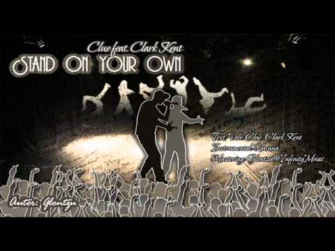 Clue - Stand on your own( feat. Kent Archie) | SickSound Crew |