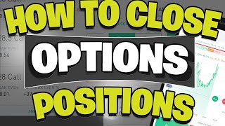 How To Close Option Positions (Close Option Before Expiration)