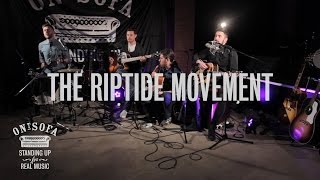 The Riptide Movement - All Works Out | Ont Sofa Gibson Sessions