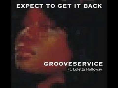 Expect To Get It Back - Grooveservice