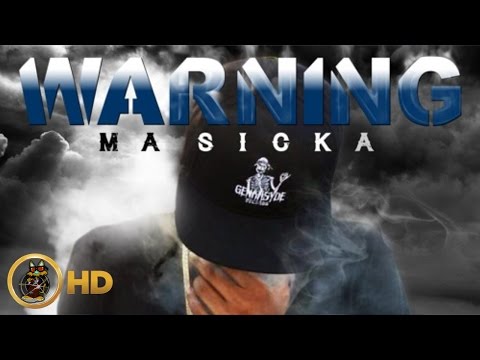 Masicka - Warning (Raw) May 2016
