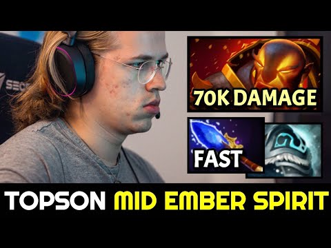 TOPSON MID Ember Spirit with 70K Damage Scepter Build Dota 2