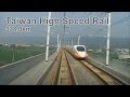 Railfan 338 9km Taiwan High Speed Rail Onboard