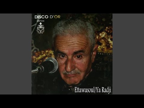 Ettawasoul / Ya Radji