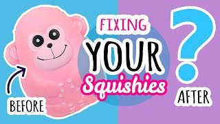 Squishy Makeover: Fixing Your Squishies #12