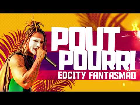 EDCITY FANTASMÃO [POUT POURRI SAMBA DE RODA] AO VIVO