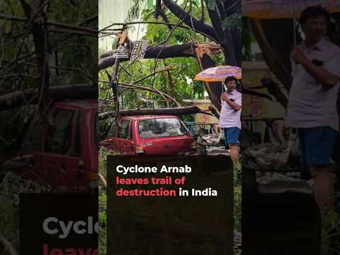 Cyclone leaves trail of destruction in India as thousands evacuated