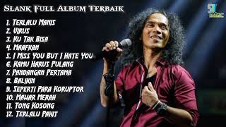 Download lagu Slank Full Album Terbaik - No Iklan || SN Music mp3