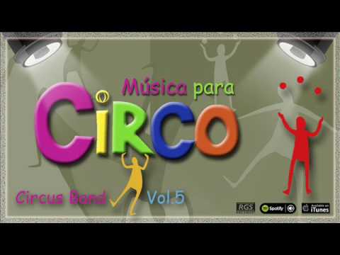 Música para Circo Vol. 5 - Circus Band - Full album