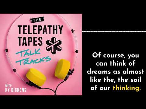 Talk Tracks Episode 12: What Lucid Dreaming Reveals About Reality