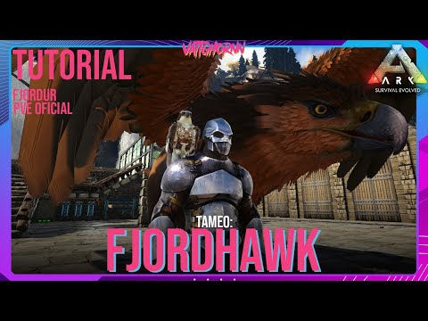 Tutorial: Tameo Fjordhawk | Fjordur | Ark PVE Official | #Vattghornn