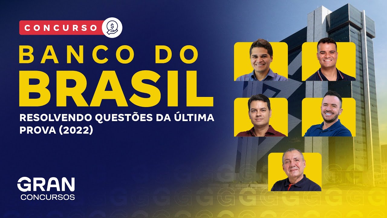 Concurso Banco do Brasil | Resolvendo questões da última prova (2022)