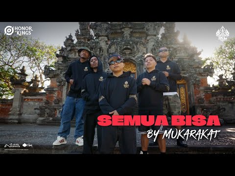 Semua Bisa - ft Mukarakat (Official Music Video) | Official IKL Theme Song