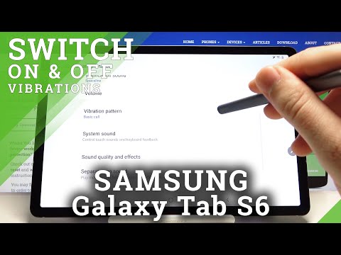 How to Change Vibration Pattern in SAMSUNG Galaxy Tab S6 – Find Vibration Options