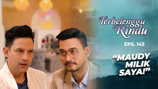 Download lagu Chandra Reveals His Relationship With Maudy Ke Biru | TERBELENGGU RINDU | EPS. 143 (1/3) mp3