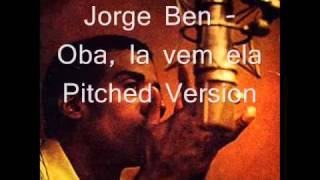 Jorge Ben - Oba, la vem ela.wmv