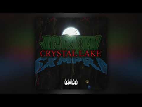 SXMPRA x JGRXXN - CRYSTAL LAKE