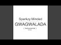 GWAGWALADA (Instrumental Remake)