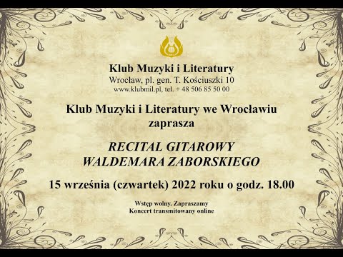 Recital gitarowy Waldemara Zaborskiego