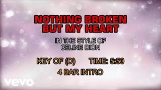 Céline Dion - Nothing Broken But My Heart (Karaoke)