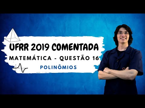 UFRR 2019 - Matemática - Q. 16 | Considerando a equação x² + x + 1 = 0, o produto | Profº Pedro Lima