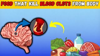 Best Food that kill the blood clot and make your blood thin / Get rid of blood clot disease