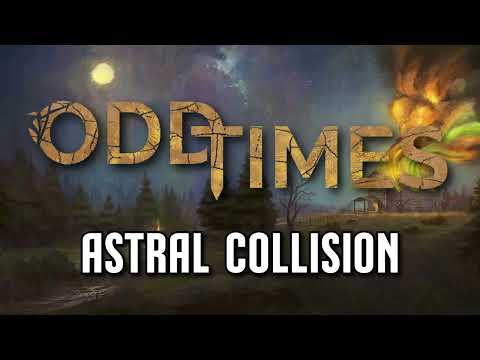 Odd Times - Astral Collision (Lyric Video)