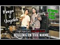 Killing In The Name Rage Against The Machine Studio Live Jam By Maya Yoyoka