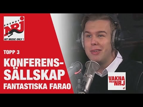 FARAO:  Topp 3 konferenssällskap - VAKNA MED NRJ